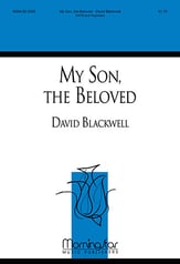 My Son the Beloved SATB choral sheet music cover